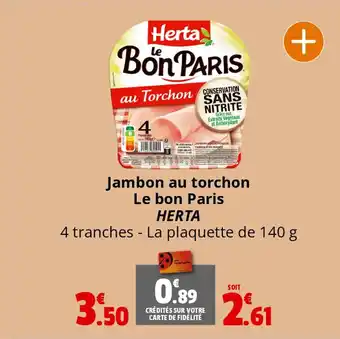 Coccinelle Express Jambon au torchon Le bon Paris HERTA offre