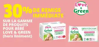 Coccinelle Express SUR LA GAMME DE PRODUITS POUR BÉBÉ LOVE & GREEN (hors liniment) offre