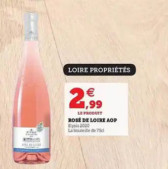 Super U Rosé De Loire Aop offre