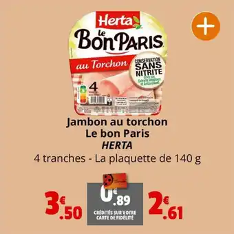 Coccinelle Supermarché Jambon au torchon Le bon Paris HERTA offre