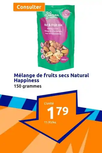 Action Mélange de fruits secs Natural Happiness offre