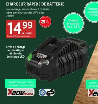 Lidl CHARGEUR RAPIDE DE BATTERIE offre
