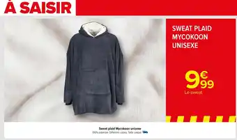Carrefour Sweat plaid Mycokoon unisexe 100% polyester. Différents coloris. Taille unique offre