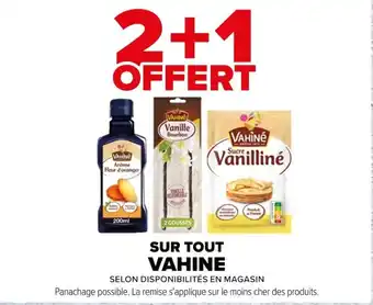 Carrefour SUR TOUT VAHINE offre