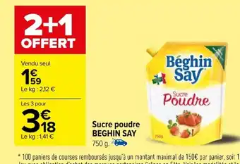 Carrefour Sucre poudre BEGHIN SAY 750 g. offre