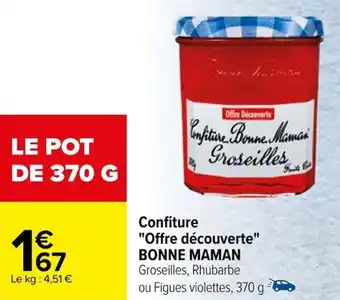 Carrefour Confiture "Offre découverte" BONNE MAMAN offre