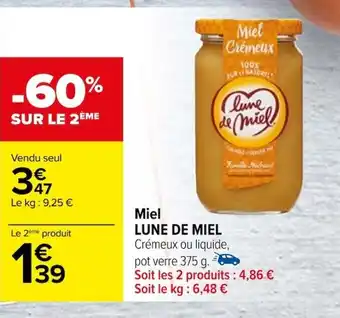 Carrefour Miel LUNE DE MIEL offre