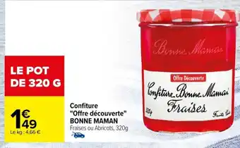 Carrefour Confiture "Offre découverte" BONNE MAMAN offre