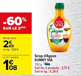 Carrefour Sirop d'Agave SUNNY VIA offre