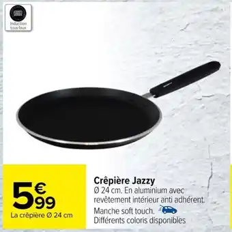 Carrefour Crêpière Jazzy offre