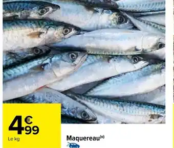 Carrefour Maquereau (⁰) offre