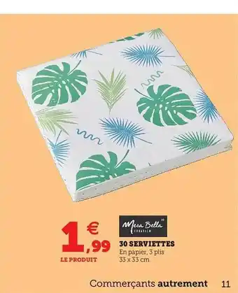 Super U 30 Serviettes offre