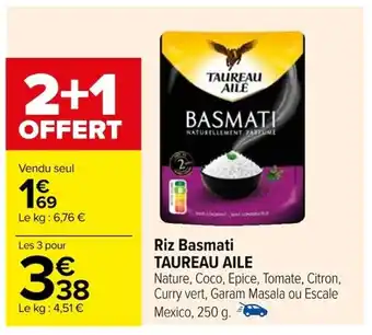 Carrefour Riz Basmati TAUREAU AILE offre