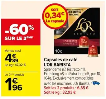 Carrefour Capsules de café L'OR BARISTA offre