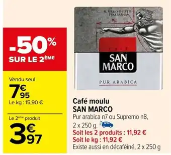 Carrefour Café moulu SAN MARCO offre