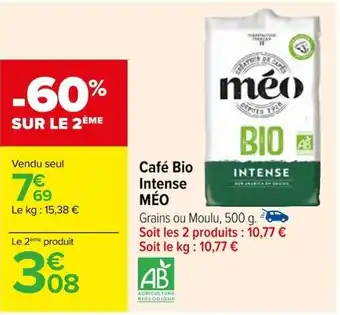 Carrefour Café Bio Intense MÉO offre