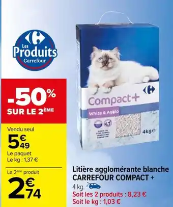Carrefour Litière agglomérante blanche CARREFOUR COMPACT + offre