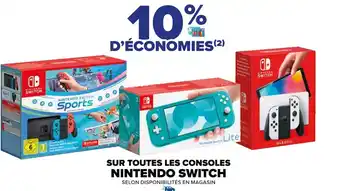 Carrefour SUR TOUTES LES CONSOLES NINTENDO SWITCH offre