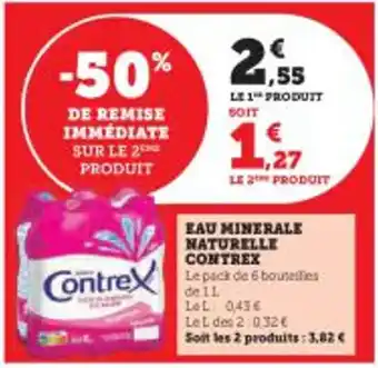 Super U EAU MINERALE NATURELLE CONTREX offre