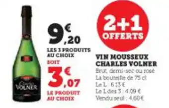 Super U VIN MOUSSEUX CHARLES VOLNER offre