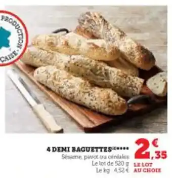 Super U 4 DEMI BAGUETTES offre
