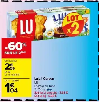 Carrefour Market Lulu l'Ourson LU offre