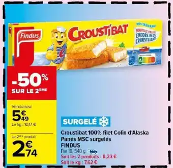 Carrefour Market Croustibat 100% filet Colin d'Alaska Panés MSC surgelés FINDUS offre