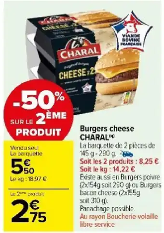 Carrefour Market Burgers cheese CHARAL offre