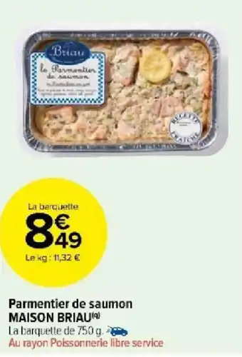 Carrefour Market Parmentier de saumon MAISON BRIAU) offre