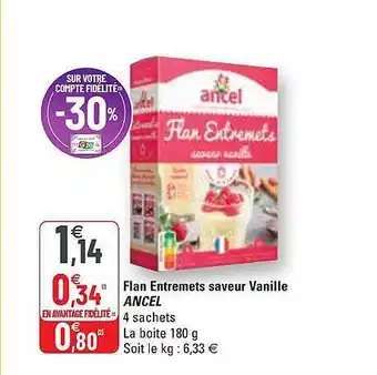 G20 Flan Entremets Saveur Vanille Ancel offre