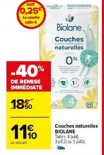 Carrefour Market Couches naturelles BIOLANE offre
