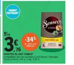 E.Leclerc Express Dosettes De Café "senseo" offre