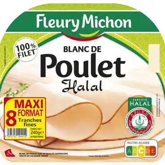 Carrefour Fleury michon blanc de poulet halal maxi format offre