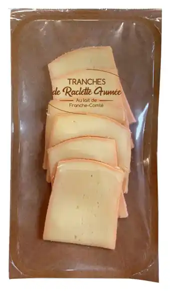 Carrefour Market Tranches de raclette sapin d'or offre
