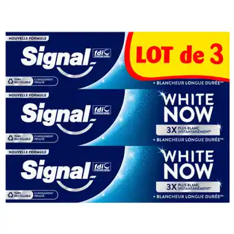 Carrefour Market Signal dentifrice white now offre