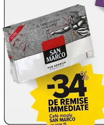Carrefour Market Café moulu SAN MARCO en page 15 offre