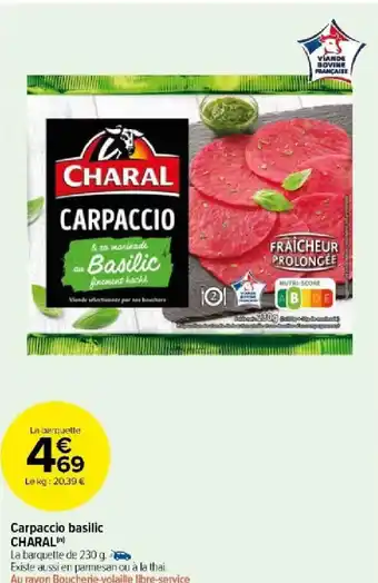 Carrefour Market Carpaccio basilic CHARAL() offre