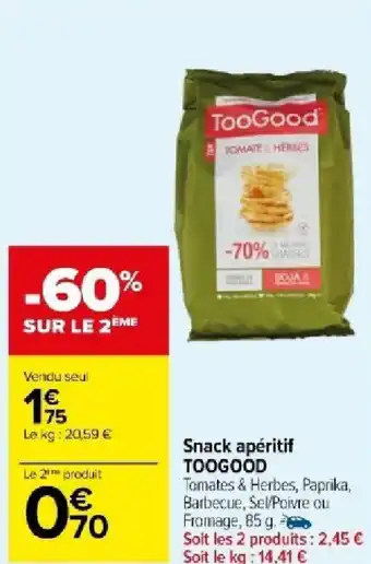 Carrefour Market Snack apéritif TOOGOOD offre
