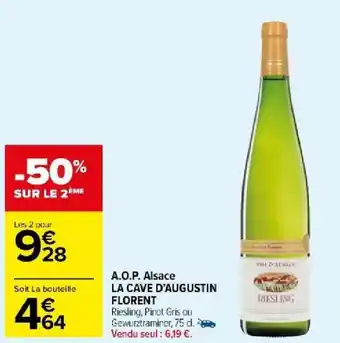 Carrefour Market A.O.P. Alsace LA CAVE D'AUGUSTIN FLORENT offre