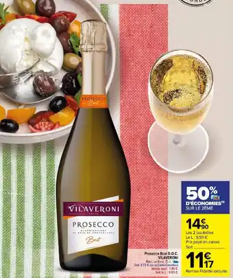 Carrefour Market Prosecco Brut D.O.C. VILAVERONI offre