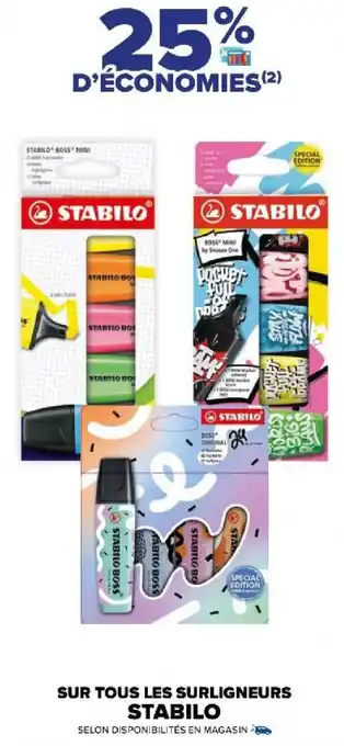 Carrefour Market SUR TOUS LES SURLIGNEURS STABILO offre