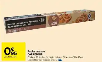 Carrefour Market Papier cuisson CARREFOUR offre