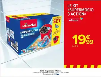 Carrefour Market Le kit <<Supermocio 3 Action>> offre