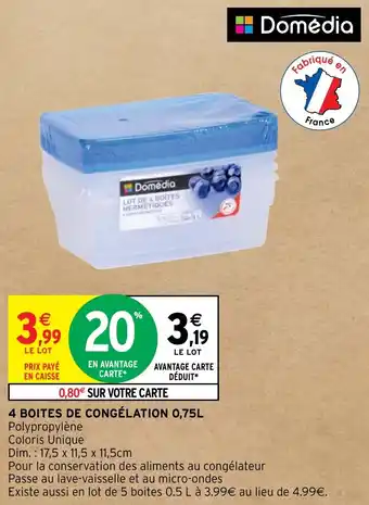 Intermarché 4 BOITES DE CONGÉLATION 0,75L offre