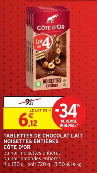 Intermarché TABLETTES DE CHOCOLAT LAIT NOISETTES ENTIÈRES CÔTE D'OR offre
