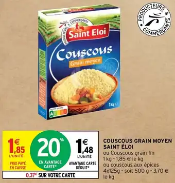 Intermarché COUSCOUS GRAIN MOYEN SAINT ÉLOI offre