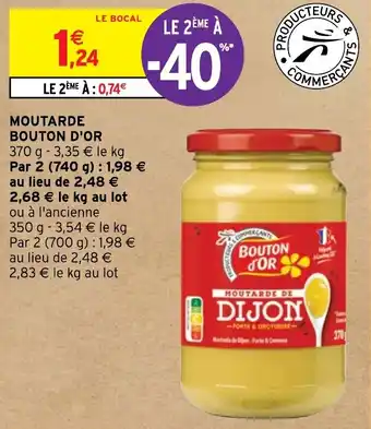 Intermarché MOUTARDE BOUTON D'OR offre
