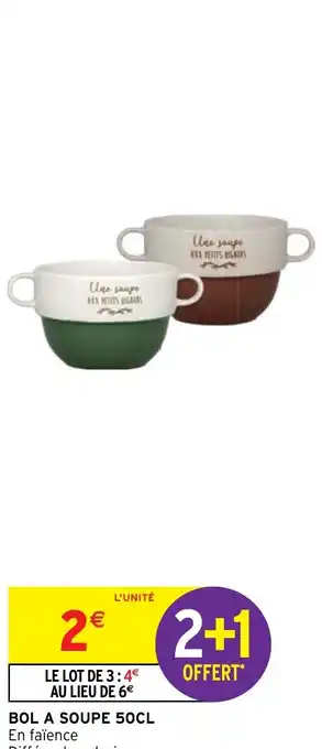 Intermarché BOL A SOUPE 50CL offre