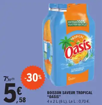 E.Leclerc Express BOISSON SAVEUR TROPICAL "OASIS" offre