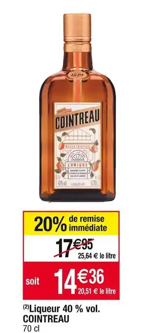 Cora x Carrefour (2) Liqueur 40 % vol. COINTREAU offre